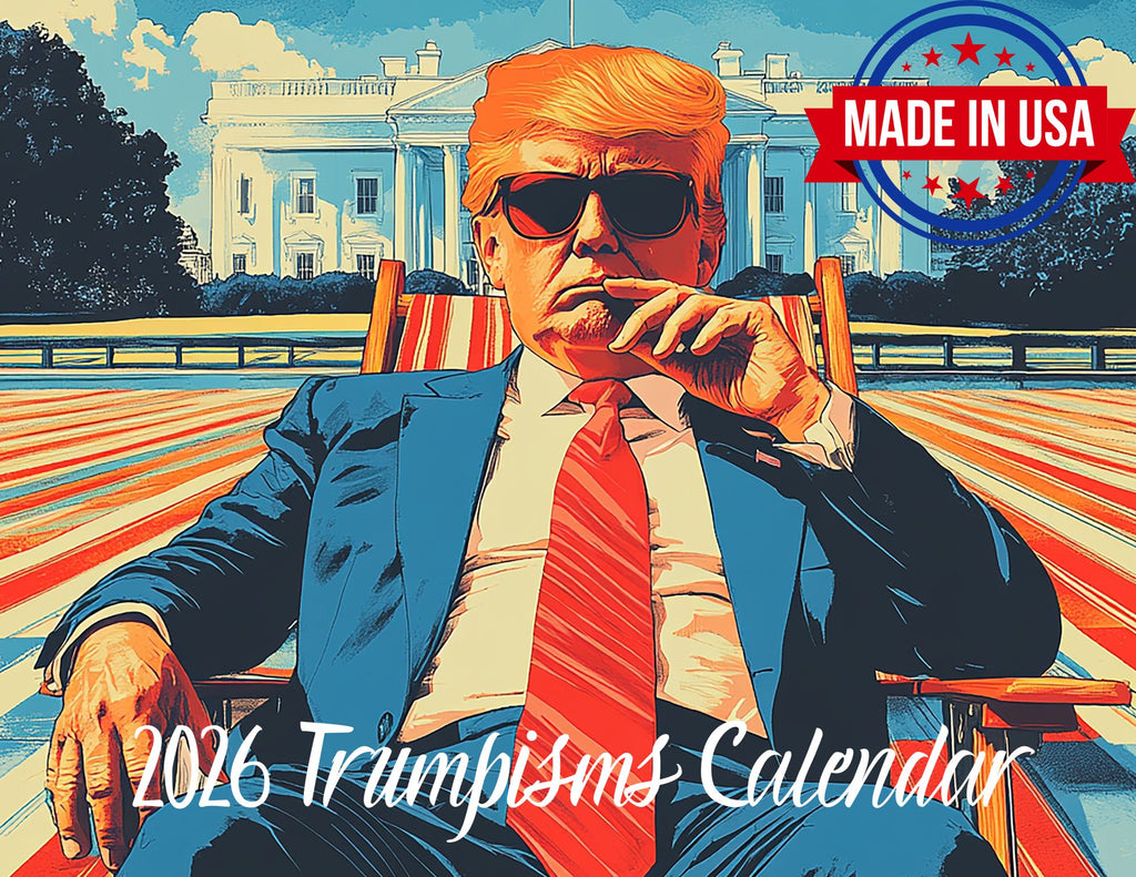 2026 Trumpism Wall Calendar – Patriotic America-First Calendar Featuring Donald Trump – 12-Month Political Gift – Made in USA